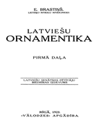Latviesu ornamentika (Латышская орнаментика) 1.dala latviesu-ornamentika_1923.png